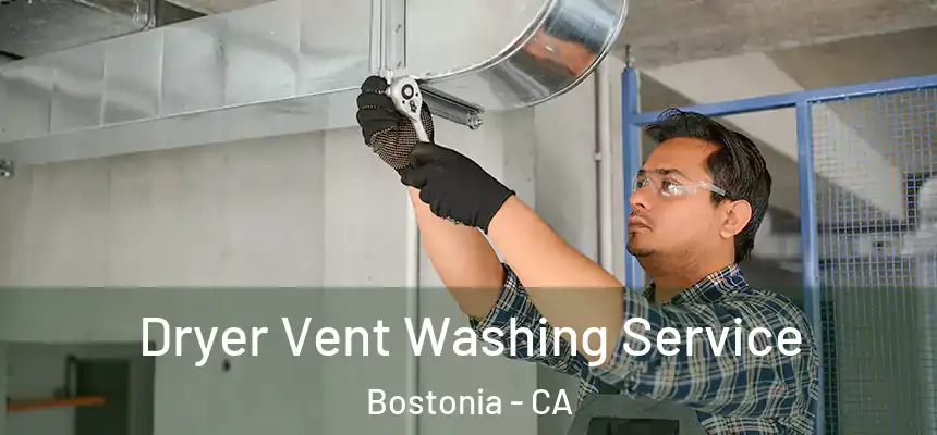  Dryer Vent Washing Service Bostonia - CA