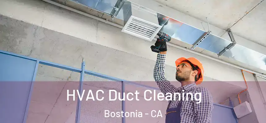  HVAC Duct Cleaning Bostonia - CA
